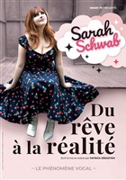Sarah Schwab dans Du rve  la ralit