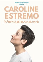 Caroline Estremo dans Normalement