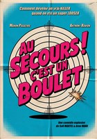 Au secours ! C'est un boulet