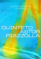 Quinteto Astor Piazzolla