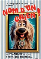 Vronique Blondeau dans Nom d'un chien