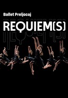 Requiem(s) - Ballet Preljocaj