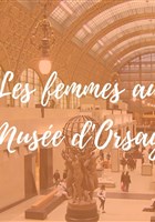 Visite guid�e : les femmes au mus�e d'Orsay | par Feminists in the City