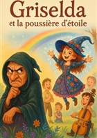 Griselda et la poussi�re d'�toile