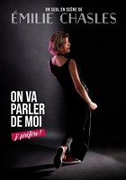 milie Chasles dans On va parler de moi, j'prfre !