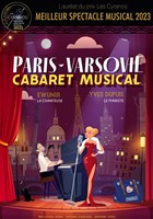 Paris-Varsovie : Le cabaret musical
