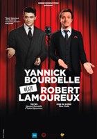 Yannick Bourdelle e(s)t Robert Lamoureux