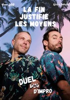 La fin justifie les moyens