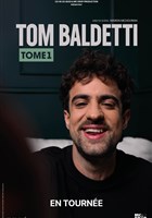 Tom Baldetti dans Tome 1
