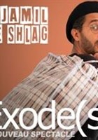 Djamil le Shlag dans Exode(s)