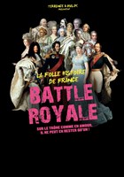 Battle Royale | La folle histoire de France