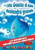 Petite Goutte d'eau deviendra grande