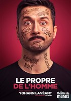 Yohann Lav�ant dans Le propre de l'homme