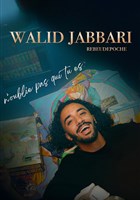 Walid Jabbari dans N'oublie pas qui tu es