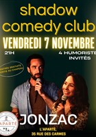 Soire Shadow Comedy Club | L'Apart - Jonzac