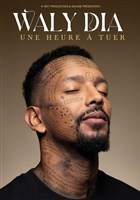 Waly Dia dans Une heure  tuer