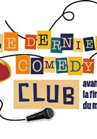 Le Dernier Comedy Club Avant La Fin Du Monde