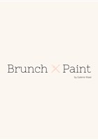 Brunch & Paint