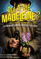 Qui a tu� Madeleine ?