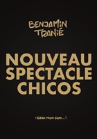 Benjamin Tranié | Nouveau spectacle