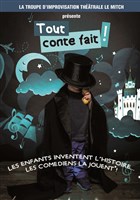 Le Mitch dans Tout Conte Fait !