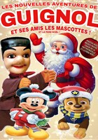 Les nouvelles aventures de Guignol et ses amis les mascottes et le Pre Nol  Cagnes Sur Mer !