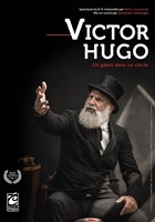 Victor Hugo, un gant dans un sicle