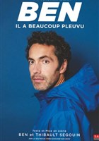 Ben dans Il a beaucoup pleuvu