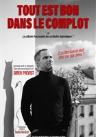 Soren Prvost dans Tout est bon dans le complot