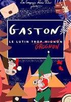 Le Nol de Gaston, le lutin grognon