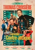 Thomas Croisi�re dans La com�die contre attaque