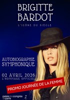 Brigitte Bardot : Biographie symphonique