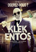 Klek Entos dans Oserez-vous ?