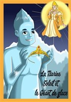 La Reine Soleil et le G�ant de Glace
