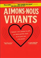 Aimons-nous vivants