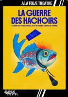 La Guerre des Hachoirs