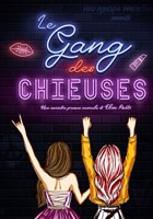 Le gang des chieuses