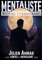 Julien Ammar dans Histoires extraordinaires