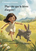 Plus vite que le li�vre d'argent