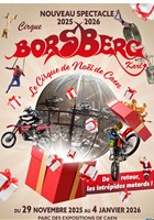 Le Cirque de Nol de Caen sous le chapiteau Borsberg