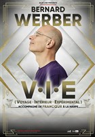 Bernard Werber dans Voyage int�rieur exp�rimental