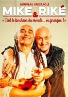 Mike & Rik� dans Tout le bonheur du monde... ou presque