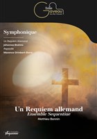 Ensemble Sequentiae : Un requiem allemand