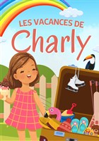 Les vacances de Charly