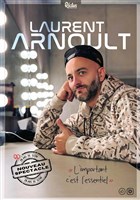 Laurent Arnoult | Nouveau spectacle en construction