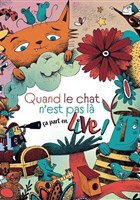 Quand le chat n'est pas l�, �a part en Live !