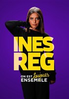 In�s Reg dans On est toujours ensemble