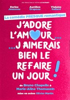 J'adore l'amour, j'aimerais bien le refaire un jour !