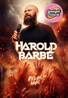 Harold Barb dans Relax Max
