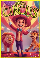 Solo Circus : Un Voyage  Travers le Monde